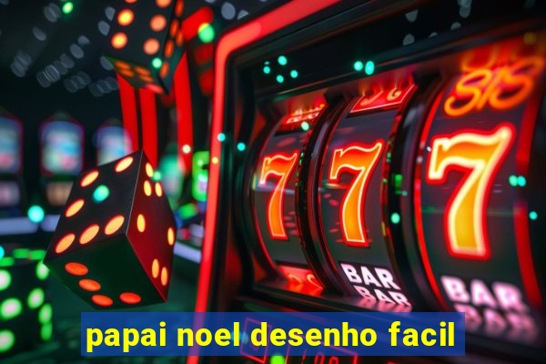 papai noel desenho facil